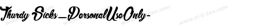 Thurdy Sicks_PersonalUseOnly字体转换